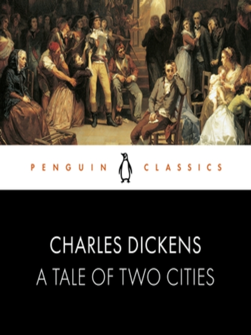 Title details for A Tale of Two Cities by Charles Dickens - Available